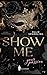 Show me by Ellie Sparkling