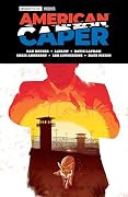 American Caper Volume 2: Cowboys and Conspiracies