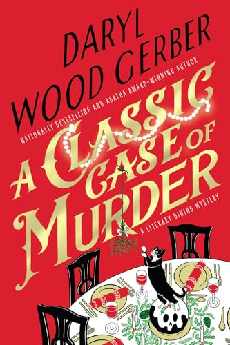A Classic Case of Murder (A Literary Dining Mystery)
