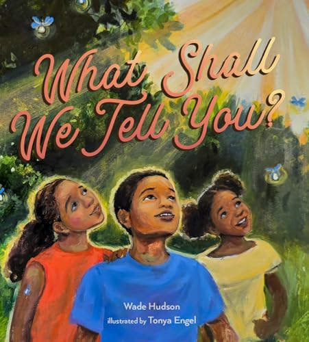 What Shall We Tell You? (Hardcover)