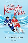 The Kennedy Rule