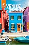 Rough Guides Venice and the Veneto: Travel Guide with eBook (Rough Guides Main Series)