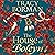 The House of Boleyn: the gr...