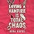 Loving a Vampire Is Total Chaos: Total Chaos, Book 1