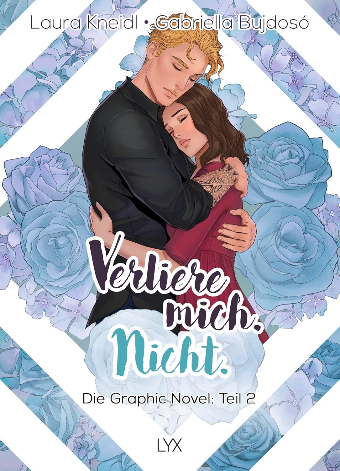 Verliere mich. Nicht.: Die Graphic Novel, Teil 2