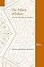 The Pillars of Islam: Investigation into an Allegory (Themes in Islamic Studies)