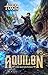 Aquilon: The Water Mage (Bo...