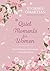 Quiet Moments for Women: Heartfelt Prayers and Devotions to Nourish the Soul