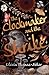 The Clockmaker and the Shrike: Horror, whimsy and gothic fantasy collide in this addictively atmospheric romantasy debut