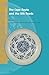 The Cape Route and the Silk Roads (Crossroads - History of Interactions across the Silk Routes, 11)