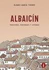 Albaicín, tradici...