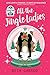 All the Jingle Ladies: A Co...