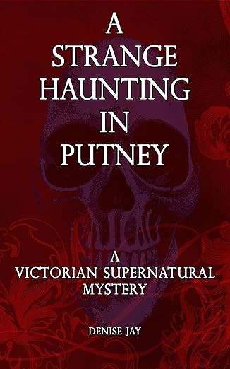 A Strange Haunting in Putney (Sophie Spencer Mysteries #2)