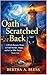 The Oath That Scratched Back. by BERTHA A. BLESS