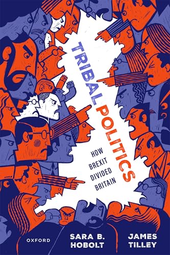 Tribal Politics: How Brexit Divided Britain (Hardcover)
