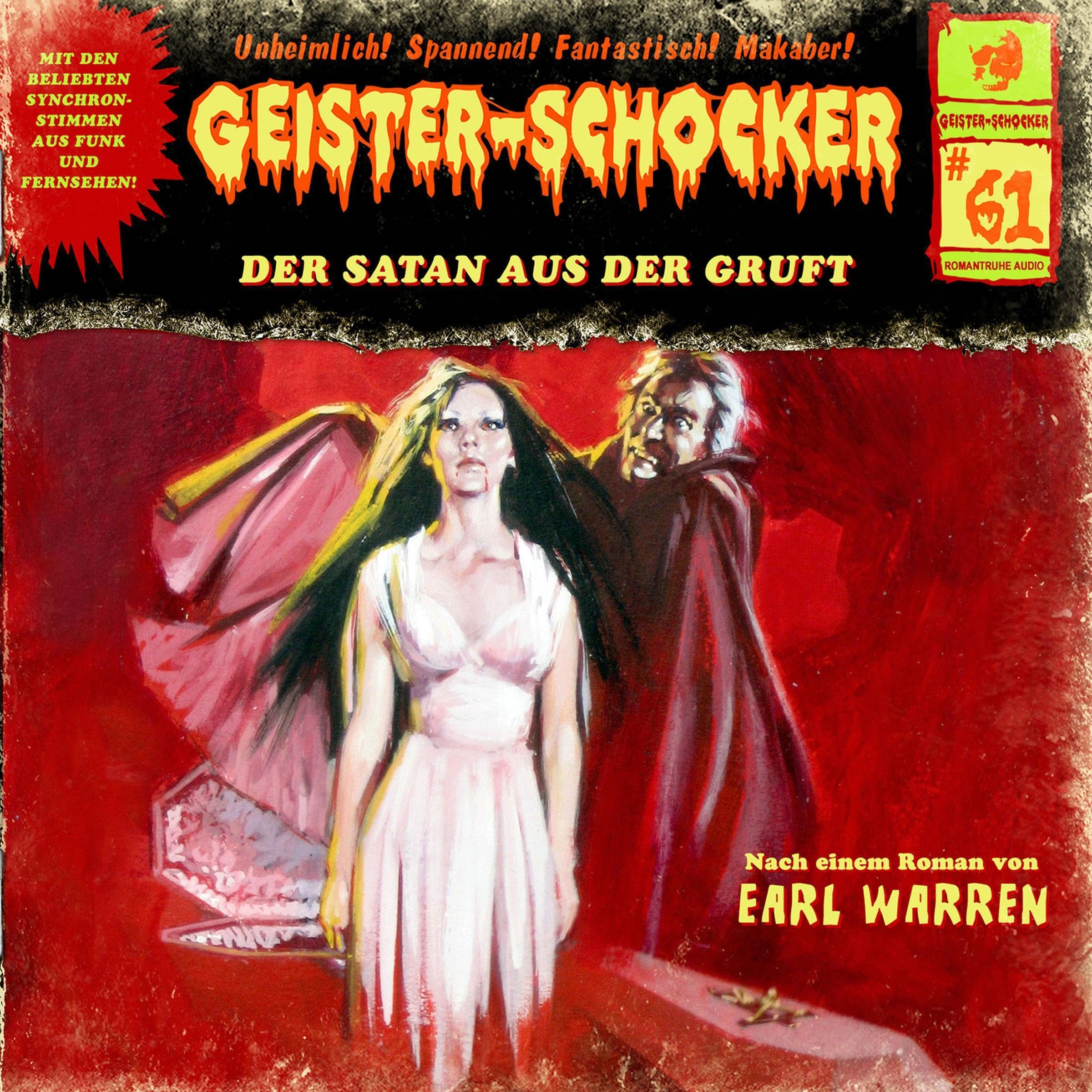 Der Satan aus der Gruft: Geister-Schocker, Folge 61 (Audible Audio)