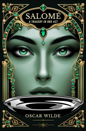 Salomé: A Tragedy in One Act