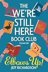 The We're Still H...
