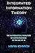 Integrated Information Theo...