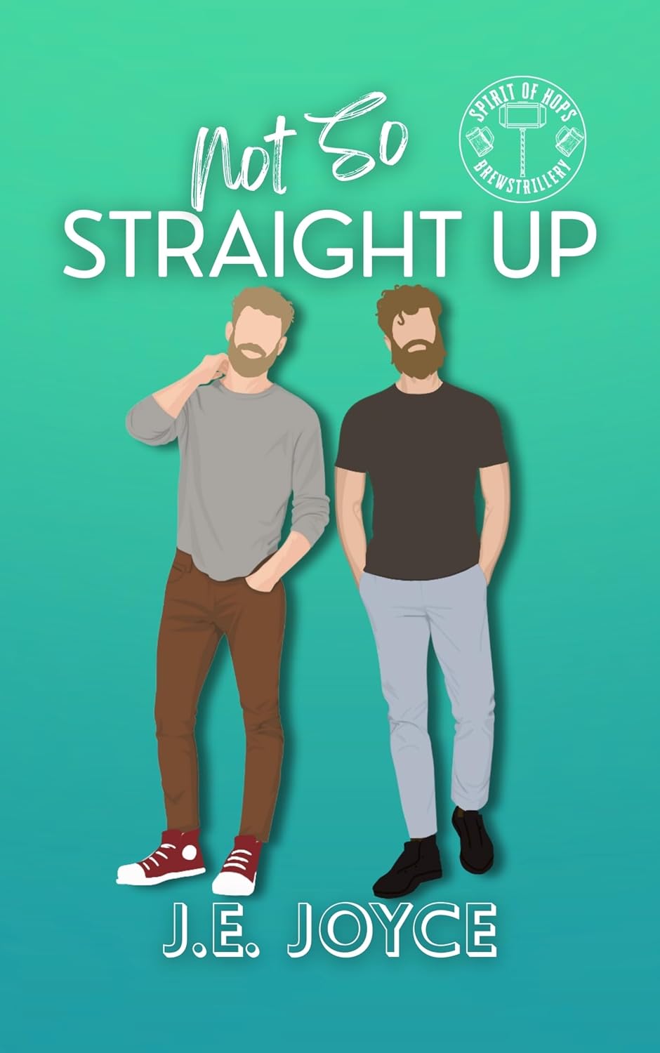 Not So Straight Up (Spirit of Hops #1)