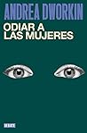 Odiar a las mujeres