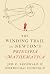 The Winding Trail to Newton's Principia Mathematica by Jed Z. Buchwald