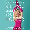What Doesn't Kill...