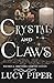 Crystal and Claws: An Enemi...