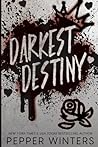 Darkest Destiny (Darkest Destiny Trilogy #1)