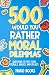 500 Would You Rather Moral ...