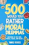 500 Would You Rat...