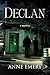 Declan by Anne  Emery