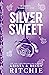 Silver Sweet (Cobalt Empire...
