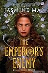 The Emperor's Enemy