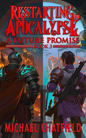 A Future Promise (Restarting the Apocalypse #3)
