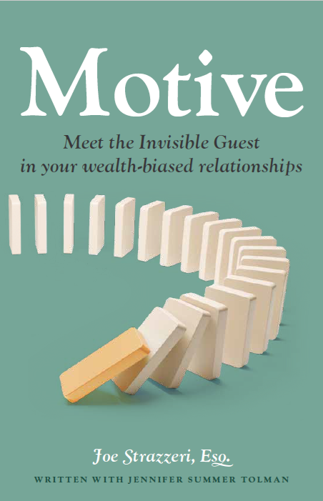 Motive: Meet the Invisible Guest in your wealth-biased relationships