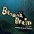 Banana Brain