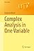 Complex Analysis in One Variable (Universitext)