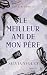Le meilleur ami de mon père: Love & Care #4 (French Edition)