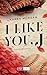 I like you, J. Sport romance (Italian Edition)