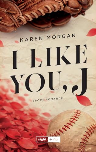 I like you, J. Sport romance (Italian Edition)