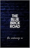 The Blue Brick Ro...