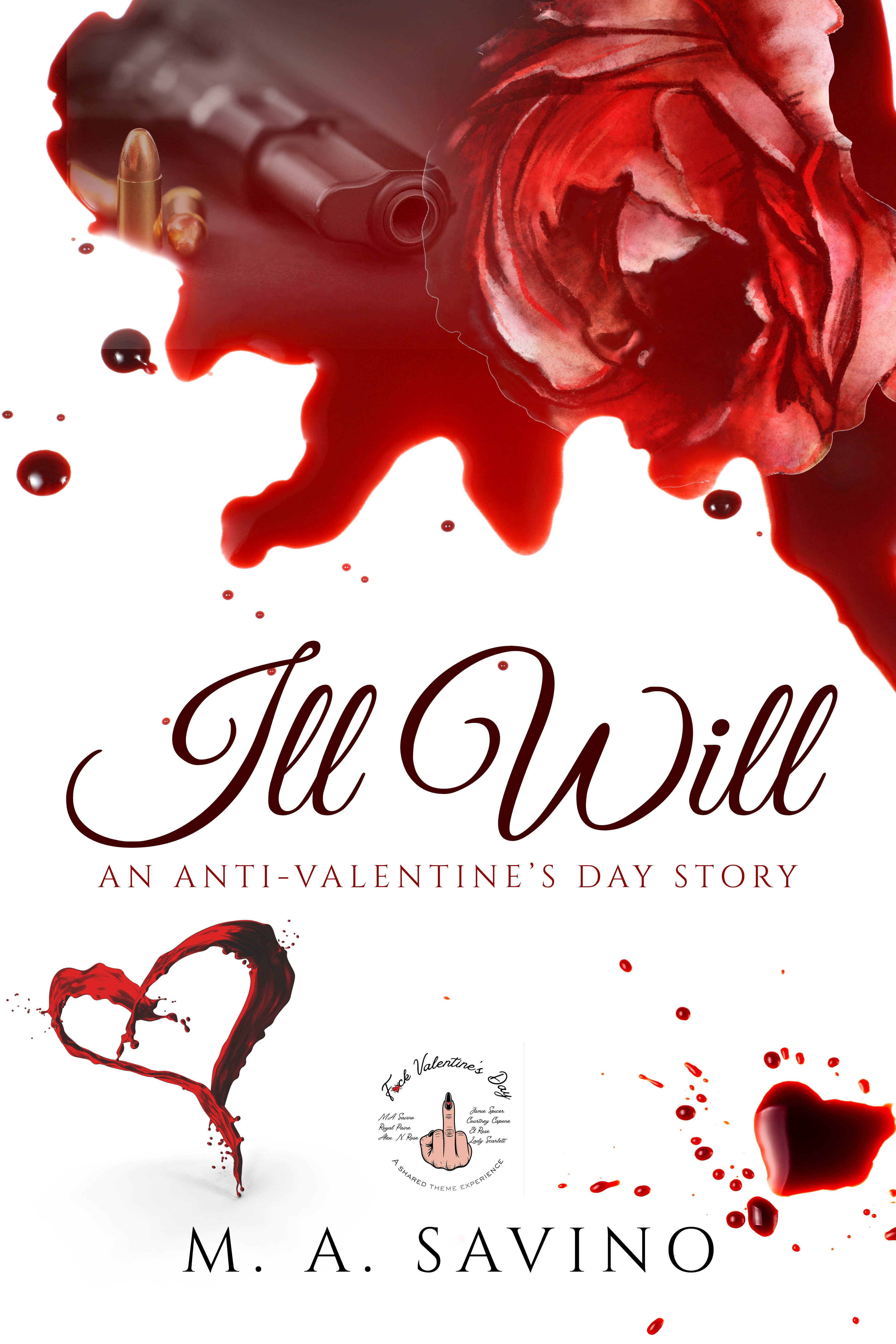Ill Will - An Anti-Valentine's Day Story