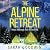 The Alpine Retreat