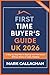 First-Time Buyer’s Guide UK...