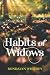 Habits of Widows by Rondalyn Whitney