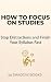How to Focus on Studies: St...