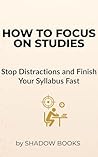 How to Focus on S...