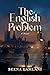 The English Problem