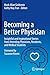 Becoming a Better Physician...